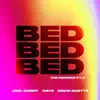 BED (The Remixes, Pt.2) - EP album lyrics, reviews, download