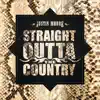 Straight Outta The Country album lyrics, reviews, download
