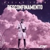 Desconfinamento - Single