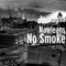 No Smoke - Javaughn Nawleans lyrics