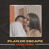 Plan De Escape - Single