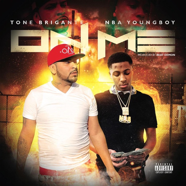 Tone Brigante & NBA Youngboy On Me - Single Album Cover