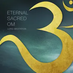 Eternal Sacred Om: Long Meditation (feat. Tudo de Om) by Marco Schultz album reviews, ratings, credits