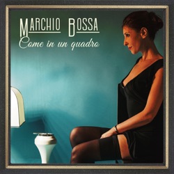 Marchio Bossa - Su queste note
