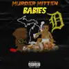 Murder Mitten Babies album lyrics, reviews, download