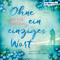 Rosie Walsh - Ohne ein einziges Wort artwork