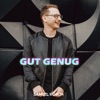 Gut genug - Single