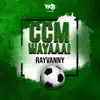 Stream & download CCM Wayaaa! - Single