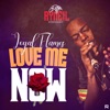 Love Me Now (Officialaudio) - Single