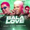 Stream & download Bala Love (Brega Funk Remix) [feat. Mc Anjim] - Single