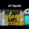 Apaga el celular - Lit Killah lyrics