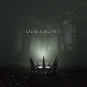 Our Crown artwork