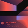 Linda (Your Life Is Your Life) - Single