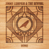 Home - Jimmy Lumpkin & The Revival