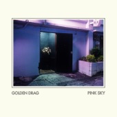 Golden Drag - Bad Timing Neon Phase