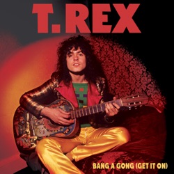 Bang a Gong (Get It On) [Outtake]