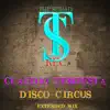 Disco Circus (Extended Mix) song lyrics