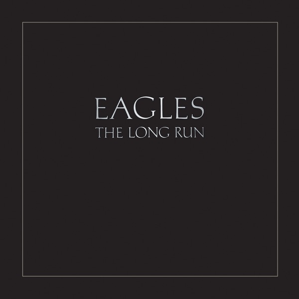 The Long Run - Eagles