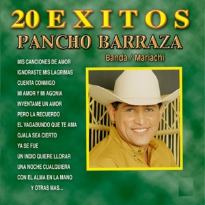 Pancho Barraza - Pista 11 Lyrics - Zortam Music