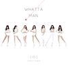 Whatta Man (Good man) - Single