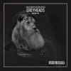 Greyheads - Single album lyrics, reviews, download
