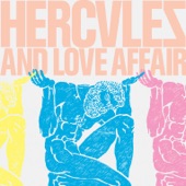 Hercules & Love Affair - Blind