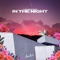In The Night - Lucas Estrada lyrics