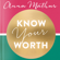 Anna Mathur - Know Your Worth