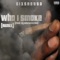 Who I Smoke - 6ixSh0tta lyrics