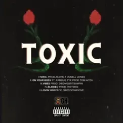 Toxic - EP by Jyaire album reviews, ratings, credits