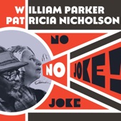 William Parker & Patricia Nicholson - Struggle