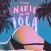 Nadie Me la Toca - Single