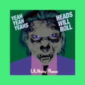 Heads Will Roll (Remix) artwork