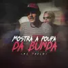 Mostra a Poupa da Bunda song lyrics