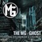 Ghost (feat. Evil Ebenezer & Luca Mele) - The MG lyrics