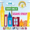 The Favorite Songs of Sesame Street album lyrics, reviews, download