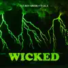 WICKED (feat. Lil A) song lyrics