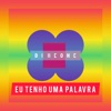 Eu Tenho Uma Palavra (feat. Raynniere Makepeace & Josué Raynniere) - Single