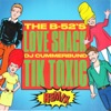 Love Shack (DJ Cummerbund Tik Toxic Remix) - Single