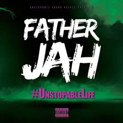 #Unstopablelife by Father Jah album reviews, ratings, credits