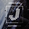Jonne Aaron - Olettamuksia