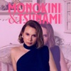 Monokini & tsunami - Single