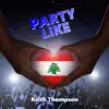 Stream & download Party Like - Single