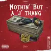 Nothin' But A "J" Thang - Single album lyrics, reviews, download