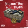 Nothin' But A "J" Thang - Single