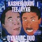 Dynamic Duo - Kasher Quon & Teejayx6 lyrics