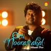 Ishaan Dev - Oru Noorashakal (Recreated Version)