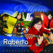 Colección de Oro - Roberto Orellana