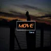 Move - Single album lyrics, reviews, download