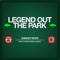Legend Out the Park - Quincey White lyrics